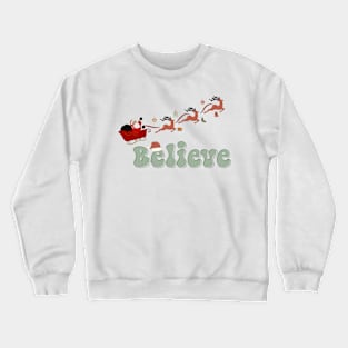 Believe - Christmas Crewneck Sweatshirt